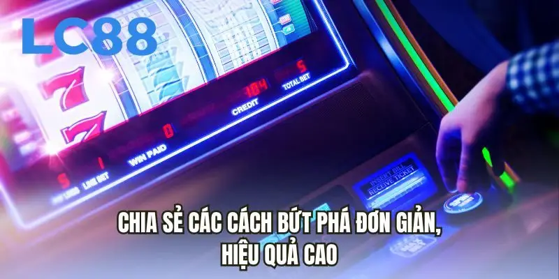 Chia sẻ các cách bứt phá đơn giản, hiệu quả cao