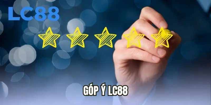 Góp ý LC88