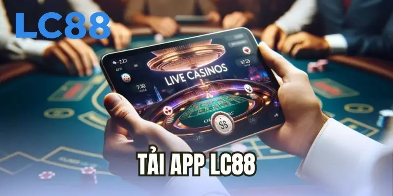 Tải app LC88